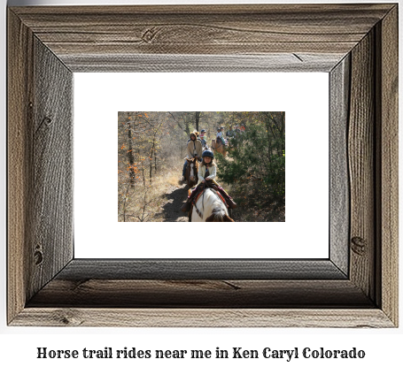 horse trail rides near me in Ken Caryl, Colorado